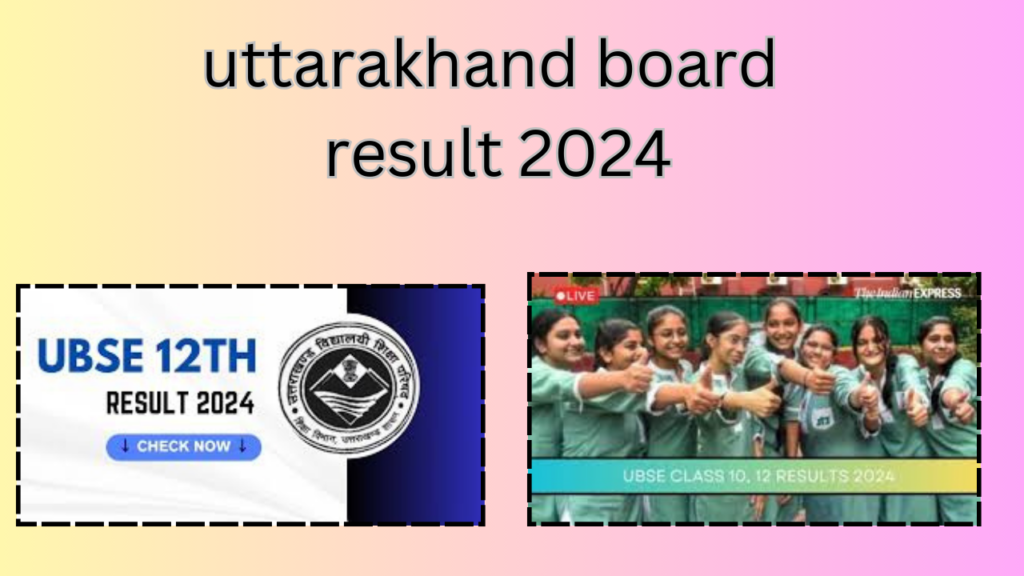 uttarakhand board result 2024