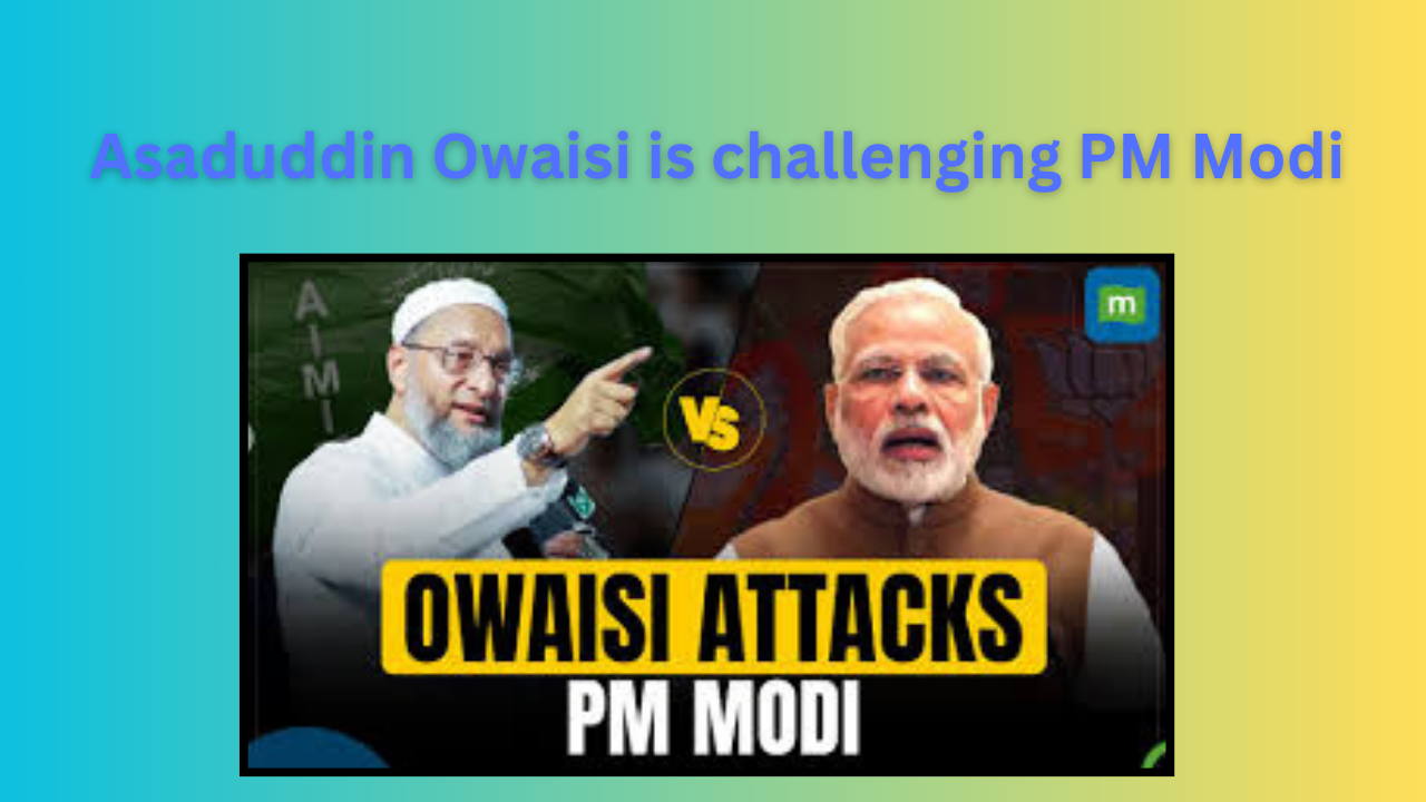 asaduddin owaisi