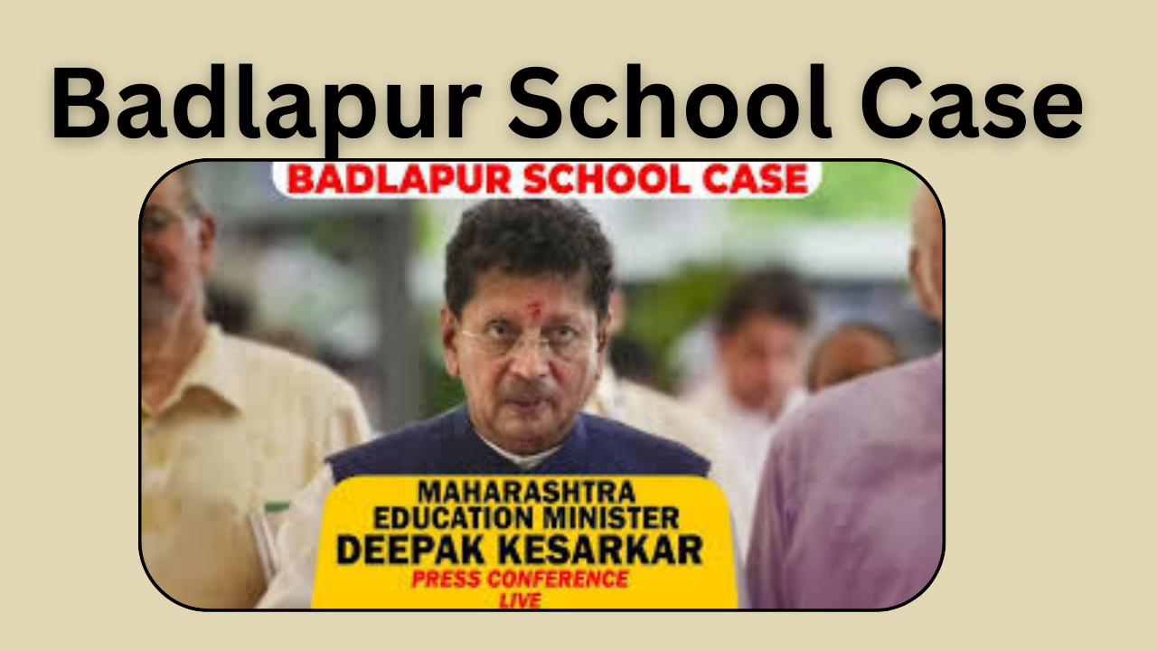 Badlapur school case