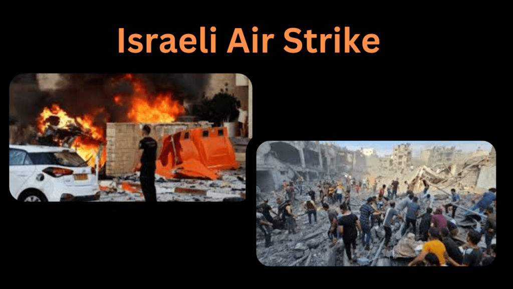 israeli air strike